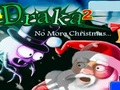 Draka 2 No Natal mais para jogar online