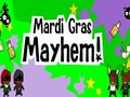 Mardi Gras Mayhem para jogar online